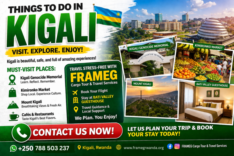 Things to Do in Kigali, Rwanda (2026 Guide) | Travel Smart with FRAMEG
