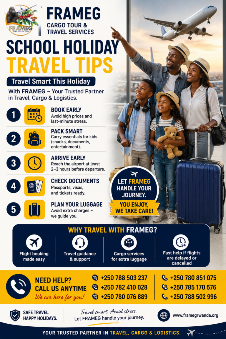School Holiday Travel Tips | Family Travel from Rwanda & Diaspora Support